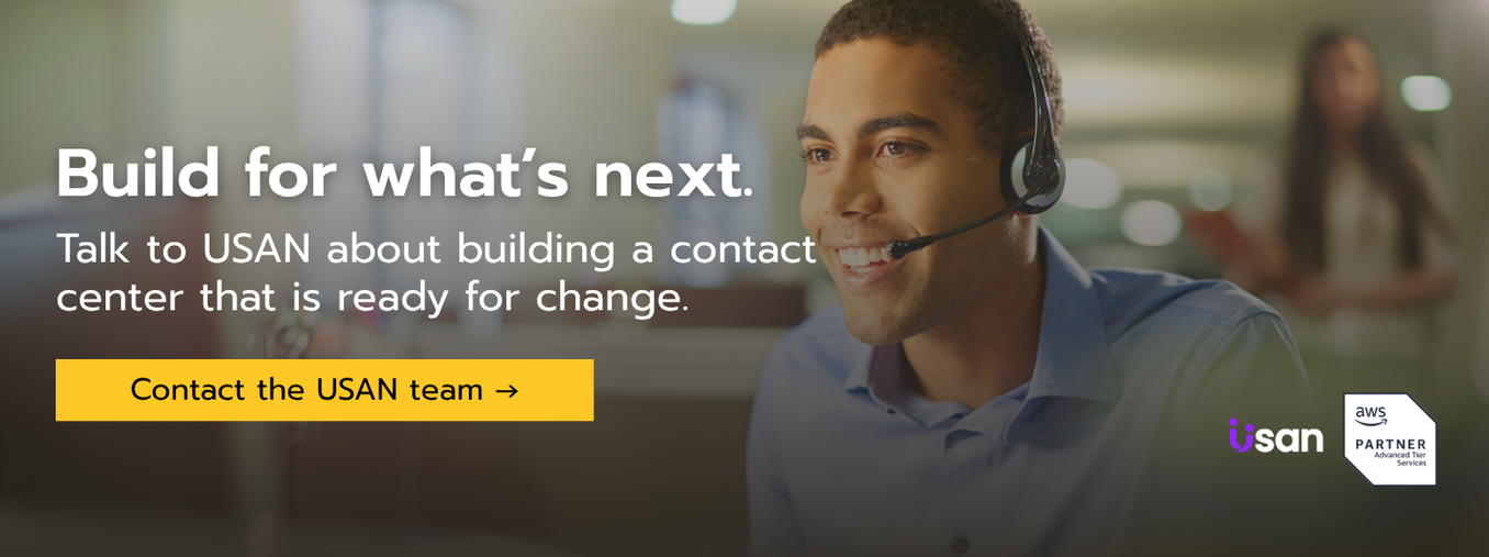 Contact center agent smiling. Text says "Build for what's next. Talk to USAN about building a contact center that is ready for change. Contact the USAN team"
